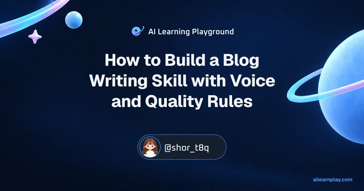 Article cover for “How to Build a Blog Writing Skill with Voice and Quality Rules” over a pastel ringed planet and orbital lines